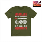 Engineers Needed Heros So God Created Mechanics Short Sleeve Tee Olive / XS Men - Apparel - Shirts - T-Shirts $20 - $50 affordable gifts