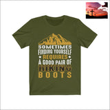 Sometimes Finding Yourself Requires a Good Pair of Hiking Boots Short Sleeve Tee Olive / XS Men - Apparel - Shirts - T-Shirts $20 - $50
